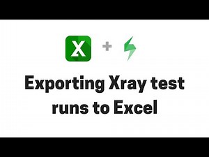 Exporting Xray test runs from Jira to Excel