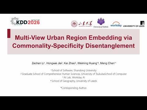KDD 2026 - Multi-View Urban Region Embedding via Commonality-Specificity Disentanglement