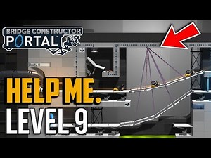 Bridge Constructor Portal : Level 9 Puzzle Solution
