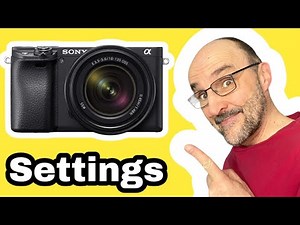 These are the Sony Alpha 6000 settings you need to know!