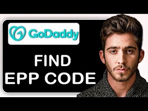 How to Find the EPP Code on GoDaddy – Step-by-Step Guide to Get Your GoDaddy Domain Auth Code