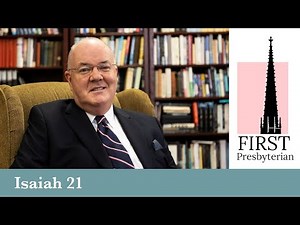 Daily Devotional #285 - Isaiah 21