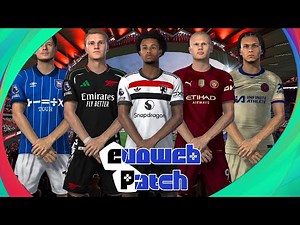 EvoWeb Patch 2024 Leaked Updated Kits Season 2024/25 for PES 2021 any Patch - Kit Server Upgrade