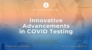 Innovative Advancements in COVID Testing