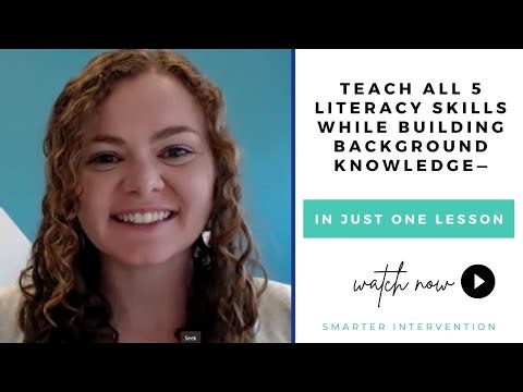 Teach All 5 Literacy Skills While Building Background Knowledge—In Just One Lesson