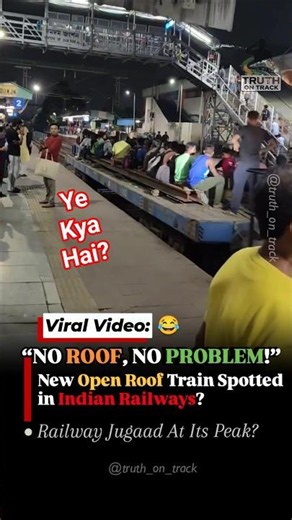 Indian Railways’ New Open Roof Train? Viral Video Leaves Internet Amused 😂 #shorts #indianrailways