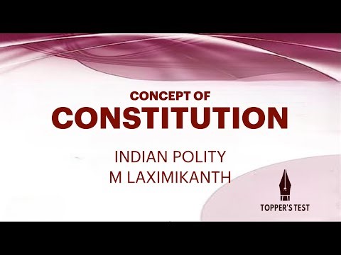 Constitution : Polity for beginners Lecture Series Laxmikanth | UPSC