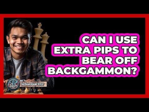Can I Use Extra Pips To Bear Off Backgammon?