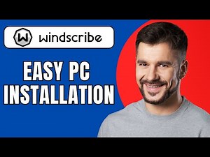 How to Use Windscribe VPN on PC (Full Setup Guide 2025)