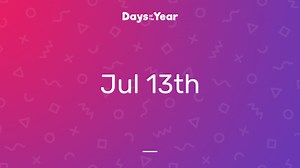 National Holidays on July 13th, 2026 | Days Of The Year