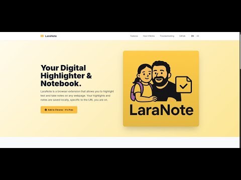 LaraNote — Highlights & Notes - Google Chrome Extension
