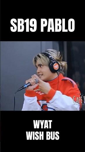 SB19 PABLO WYAT WISH BUS #sb19 #sb19_pablo