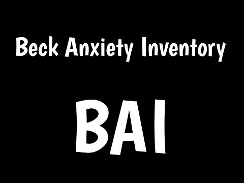 Beck Anxiety Inventory | BAI |