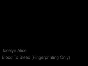 Jocelyn Alice Blood To Bleed