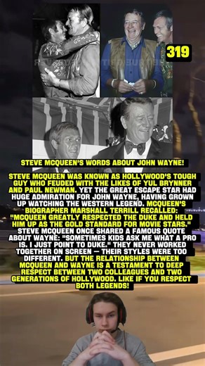 STEVE MCQUEEN'S WORDS ABOUT JOHN WAYNE
