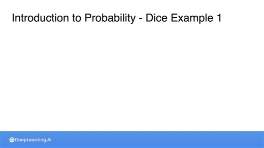 What is Probability - Dice Example