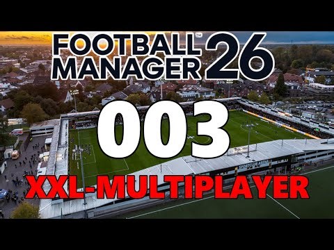 FOOTBALL MANAGER 2026 (XXL MULTIPLAYER) | Stream vom 12.01.2026
