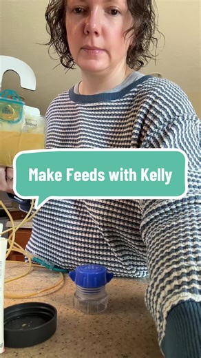 Make Feeds with Kelly: A Guide for Medical Moms