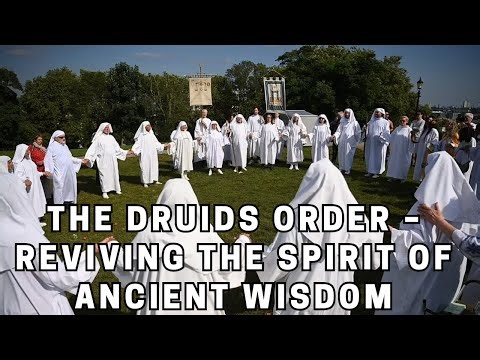 The Druids Order – Reviving the Spirit of Ancient Wisdom