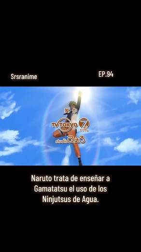Naruto Shippuden Episodio 94: Guren y Yukimaru | Naruto y los Ninjutsus de Agua