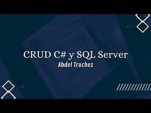 CRUD - C# y SQL Server / Parte 6