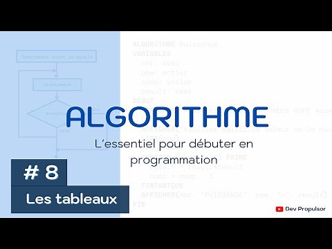 Algorithme : 8- Les tableaux