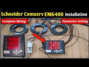 Schneider Conzerv EM6400 Meter Complete Installation! How to Set Multifunction Meter Parameter