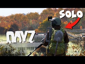 How a 2000 Hour Solo Survives OFFICIAL DayZ...