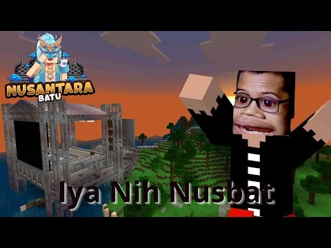 Nih Nusbat! Nusantara Batu - Minecraft