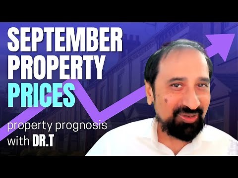 UP OR DOWN? September's UK Property Prices (2025) | Property Prognosis with Dr.T