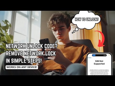 Get Your Sim Unlock Code and Remove the Network Lock on your Device