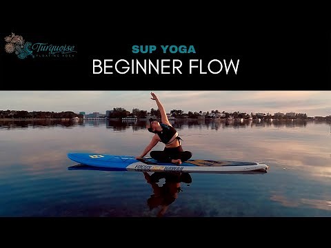 SUP Yoga for Beginners - Gentle Paddle board Yoga Flow 🏄🏻‍♀️🧘🏻‍♀️💙✨