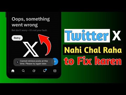 Can’t Retrieve Posts at This Time | Oops! Something Went Wrong | X (Twitter) Error Fix