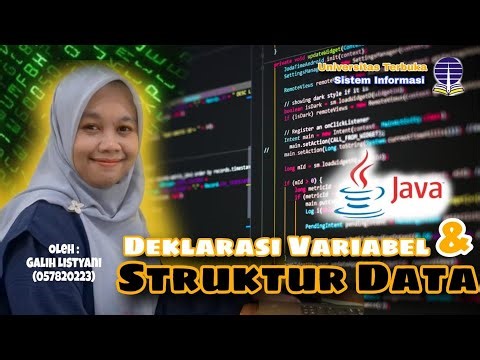 Tugas Praktik 1 - Deklarasi Variabel dan Struktur Data Menggunakan Bahasa Pemrograman Java