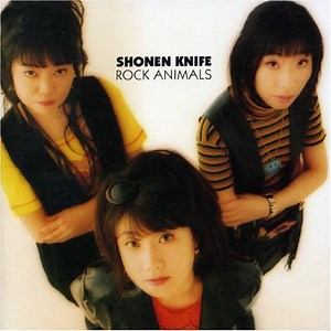Shonen Knife - Rock Animals