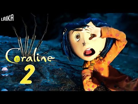 Coraline 2 First Look (2025) | Release Date & All The Latest Updates!!