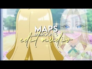 edit audio - maps (maroon 5)