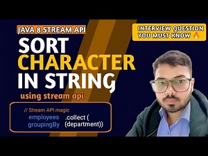 Sort Characters of a String using Java Stream API | Java Coding Interview Question