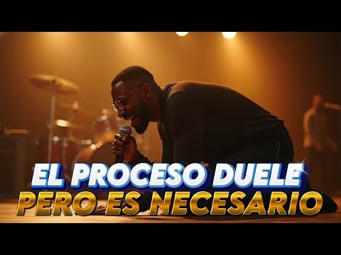 EL PROCESO DUELE | LA ALABANZA QUE TRANSFORMA EL CORAZÓN Y EL ALMA