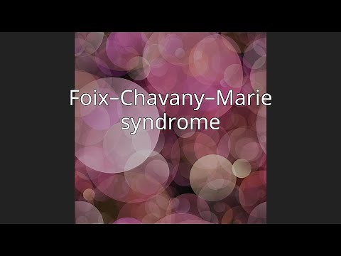 Foix–Chavany–Marie syndrome