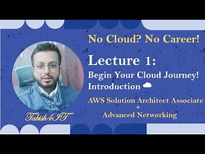 Lecture 1: Introduction to AWS & Cloud for Network Engineers | Hindi Urdu | Tabish4IT