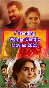 7 Trending Women Centric Movies In 2025 #women #womensday #womensdayspecial #trending #2025 #shorts