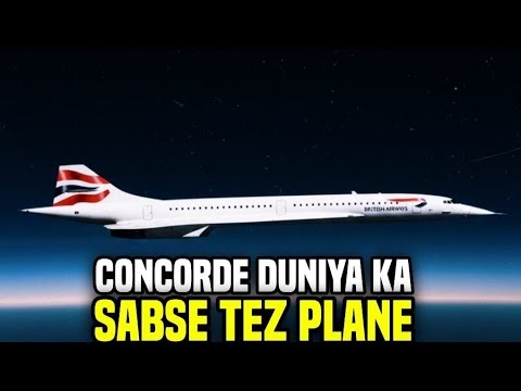 “Concorde: The Fastest Passenger Plane Ever Built (Untold Truth)”
