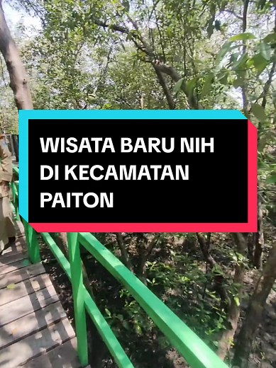 Wisata Baru di Kecamatan Paiton Probolinggo