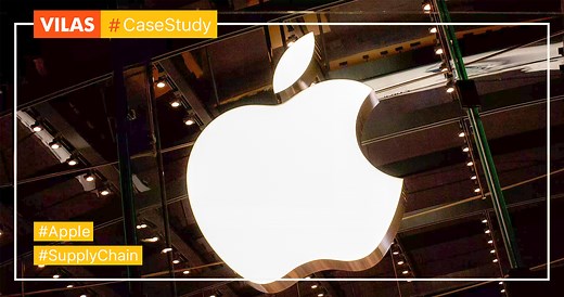 Case study: Chuỗi Cung ứng Apple có thật sự tốt nhất thế giới? - VILAS