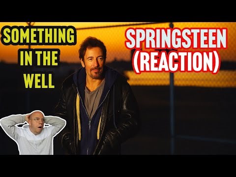 🎧 Bruce Springsteen’s DARK Hidden Gem? | First Reaction to “Something in the Well”
