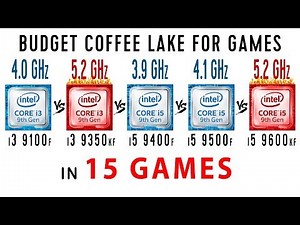 i3 9100f vs i3 9350kf OC vs i5 9400f vs i5 9500f vs i5 9600kf OC in 15 Games or Budget Coffee Lake