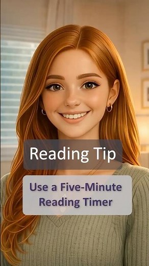 Reading Tip: Use a Five-Minute Reading Timer