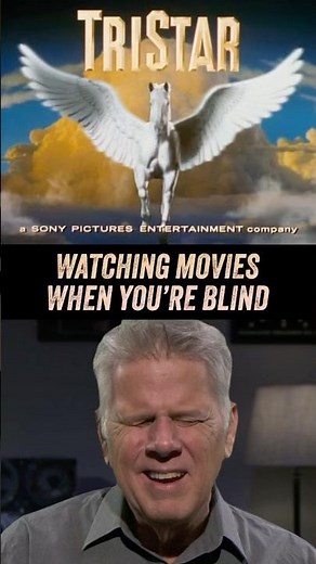 Watching Movies When You're Blind - TriStar Pictures Studio Logo with Audio Description