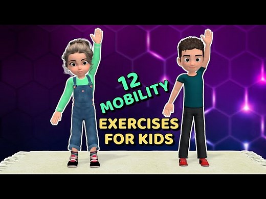 12 SMART EXERCISES THAT WILL IMPROVE KIDS MOBILITY - Videos For Kids